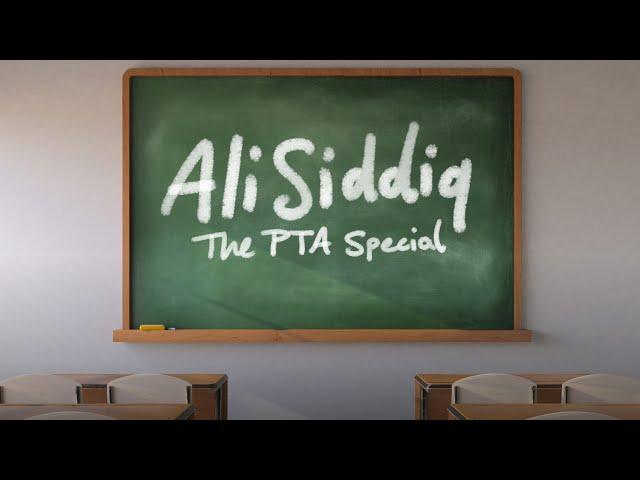 Ali Siddiq: The PTA Special | 30 Minute Comedy Special