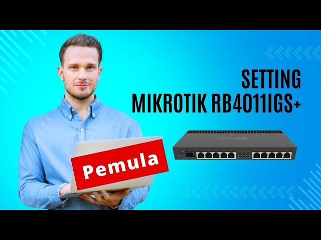 Setting Mikrotik Dasar dengan Winbox Pemula