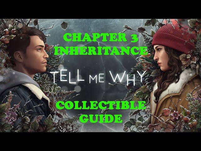 Tell Me Why | Episode 3: Inheritance ALL Collectibles | And Everything in its Place Guide