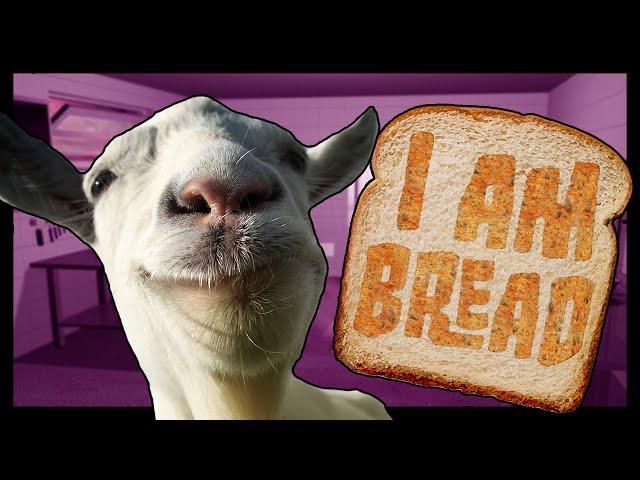 Goat Simulator In I Am Bread (GoatBread)