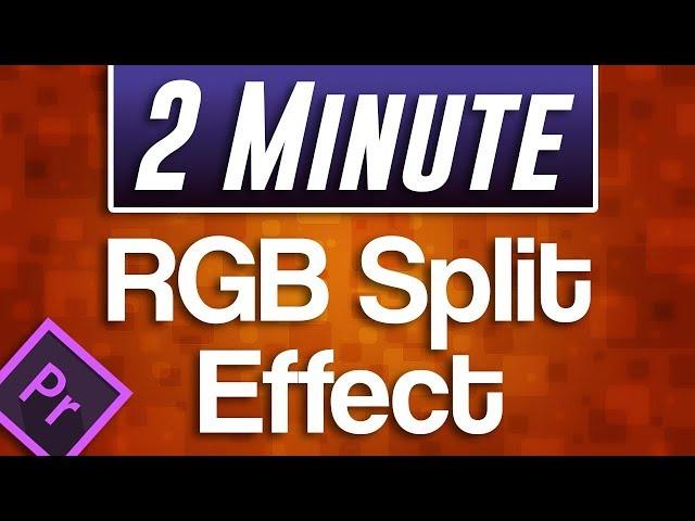 Premiere Pro : RGB Split Tutorial