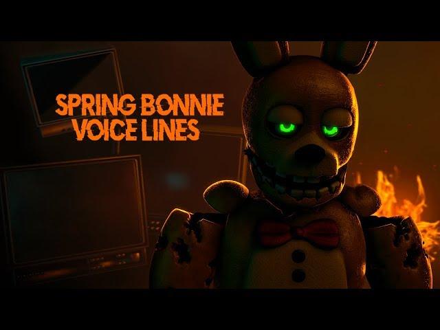 {FNaF/SFM} Spring Bonnie Voice Lines