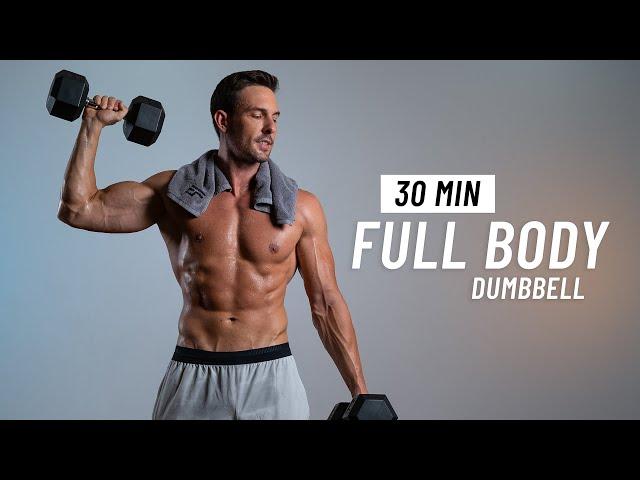 30 Min FULL BODY Workout With Dumbbells (Build Muscle & Strength)