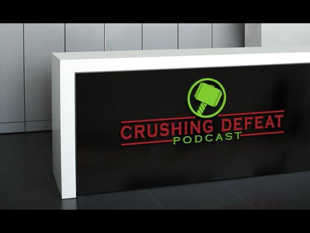 Crushing Defeat Episode 6 - Vaping