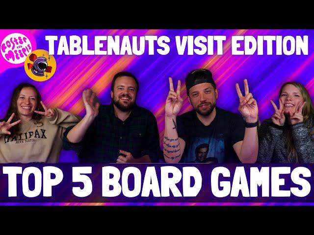 Top 5 Board Games of the Tablenauts Visit | Featuring The Doolin Duet