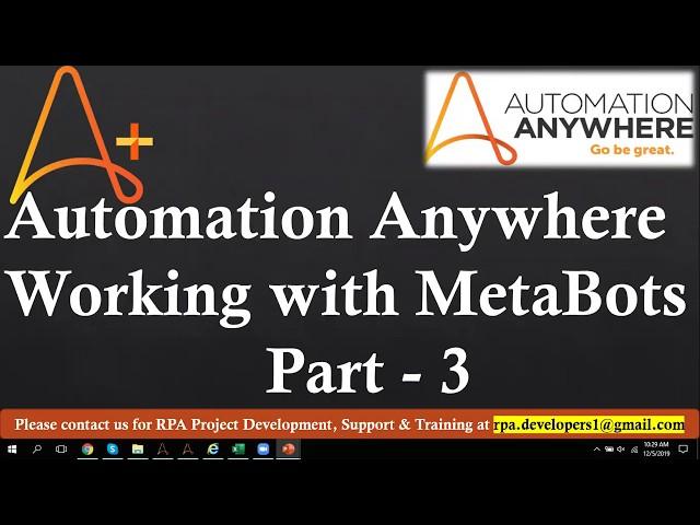 Learn How to Build Automation Anywhere Metabot | Automation Anywhere Metabot Tutorial | Part 3