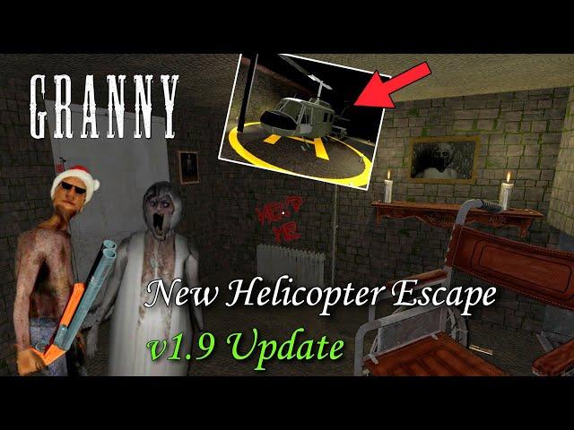 Granny (PC) v1.9 Update - New way to escape by Helicopter and new map !