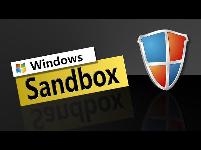 Windows Sandbox: Sandbox aktivieren konfigurieren und benutzen | EINFACH ERKLÄRT