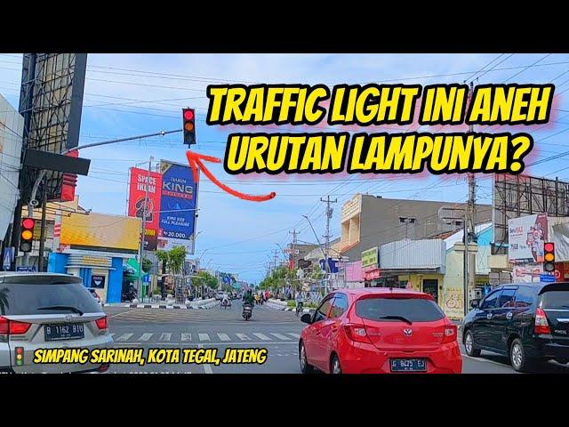 TRAFFIC LIGHT INI DIUPGRADE? TAPI KOK ANEH URUTANNYA? || SIMPANG SARINAH, KOTA TEGAL JAWA TENGAH