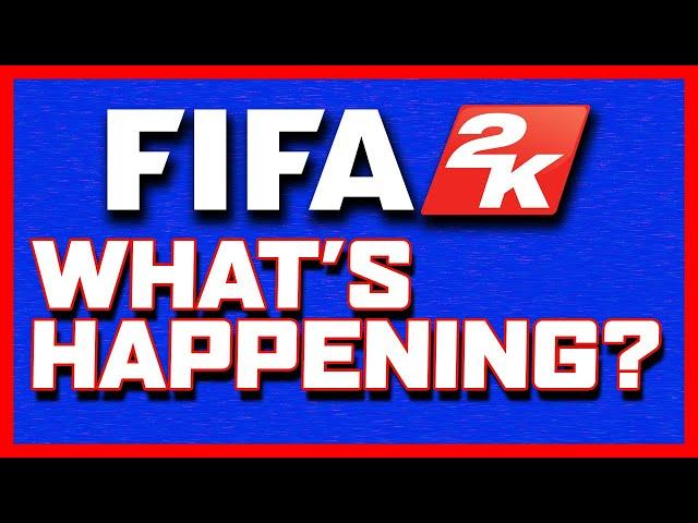 FIFA 2K - Is 2K Sports Really Making A Soccer Game? What's The Latest News?