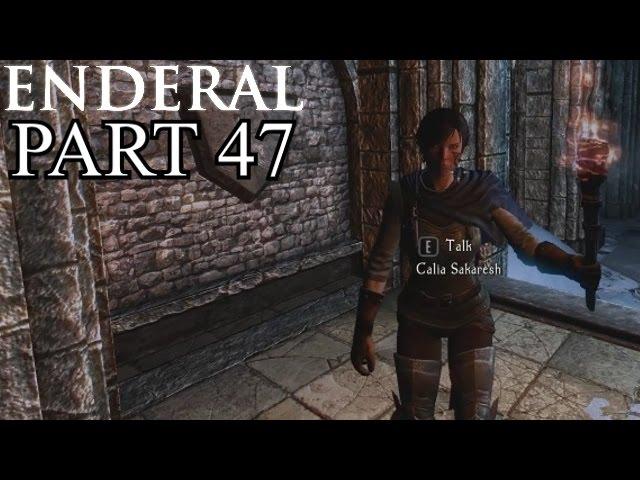 ENDERAL SAVING CALIA - Gameplay Walkthrough Part 47 - PC Let's Play