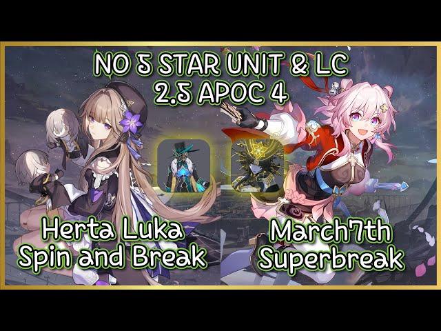 2.5 Apocalyptic Shadow 4 | 4 Star Only Guide and Showcase | Herta Luka & Hunt March7th Clear!