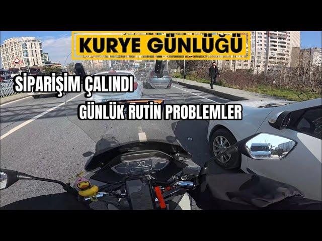 KURYE GÜNLÜĞÜ 32 | SİPARİŞİM ÇALINDI