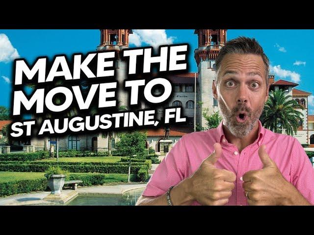 Moving to St Augustine FL in 2024: Pros & Cons, What You Need to Know