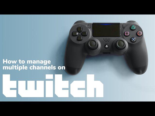 How to manage multiple Twitch channels with Metricool