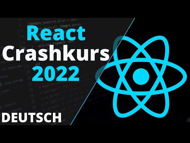 ReactJS Crashkurs Deutsch für Einsteiger - FULL TUTORIAL (70 Minuten Content)