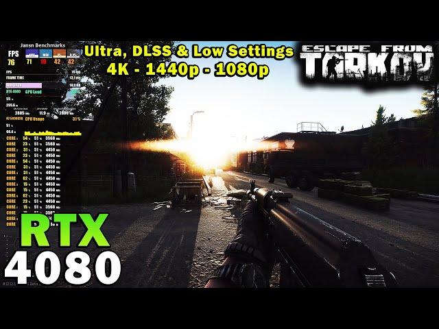 Escape from Tarkov | RTX 4080 | Ryzen 7 5800X3D | 4K - 1440p - 1080p | Ultra & Low Settings