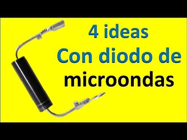 4 ideas muy utiles usando diodo de microondas