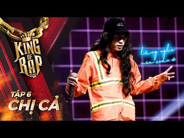 CHỊ CẢ hóa “người hùng thầm lặng” LẮNG NGHE MÙA XUÂN VỀ trong đêm tối | KING OF RAP - Tập 6