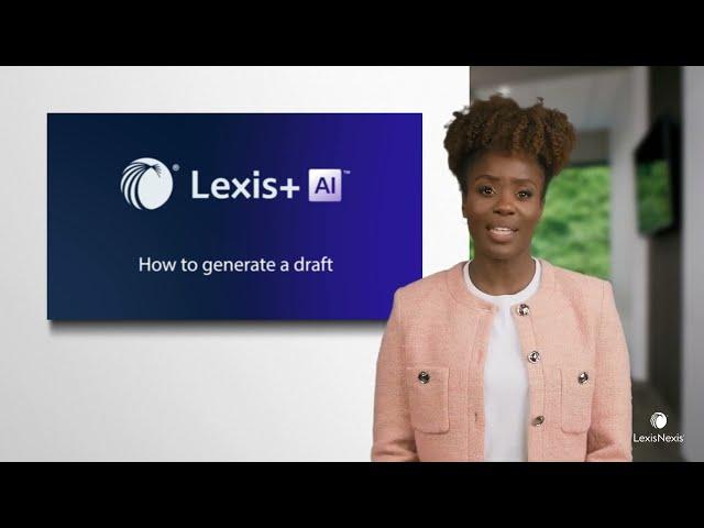 Lexis+ AI - How to generate a draft