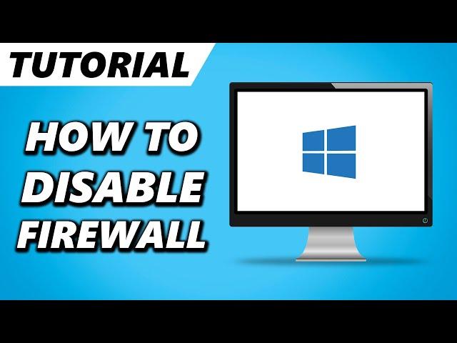 How to Disable/Turn off Firewall on Windows 10! (2025 Guide)