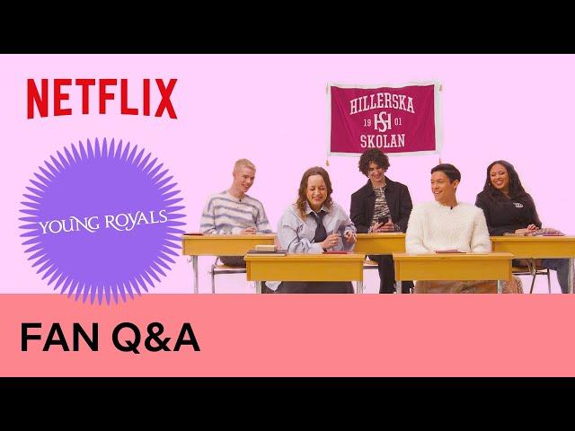 Fan Q&A with the cast of Young Royals