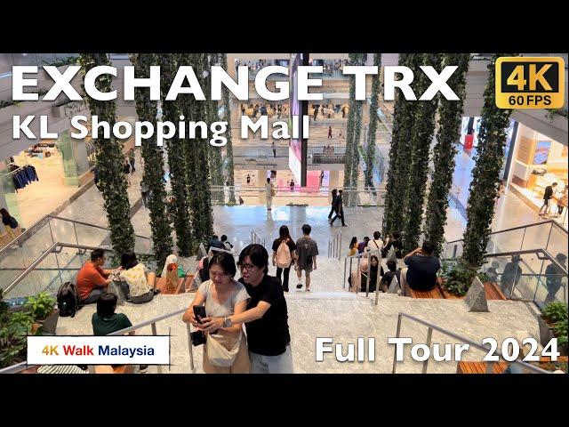 [4K 60fps HDR] THE EXCHANGE TRX | Kuala Lumpur Shopping Mall - Full Tour 2024, Malaysia Walking Tour