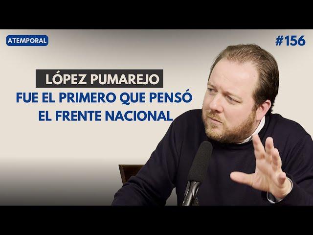 #156 - Juan Esteban Constaín - López Pumarejo, Laureano, la amistad y el talante