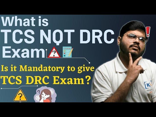 What is TCS NQT DRC Test? | Is TCS IRC and DRC test mandatory? | TCS NQT 2023 April Exam | IRC DRC