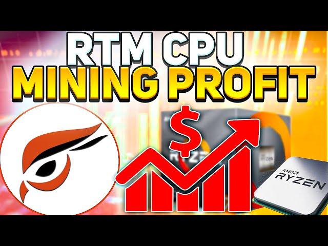 CPU Mining Profits | How Is RTM Looking with 40MH on the Network?