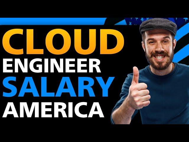 Cloud Engineer Average Salary in USA | cyber security engineer salary in USA