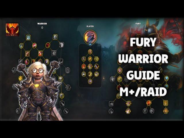 Fury Warrior M+ and Raid Guide/Discussion | The War Within Season 1