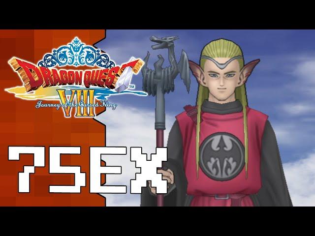 Let's Play Dragon Quest VIII |75EX| The Dragovian Trials!!