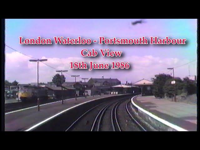 BR in the 1980s  London Waterloo to Portsmouth Harbour Cab View in 1986