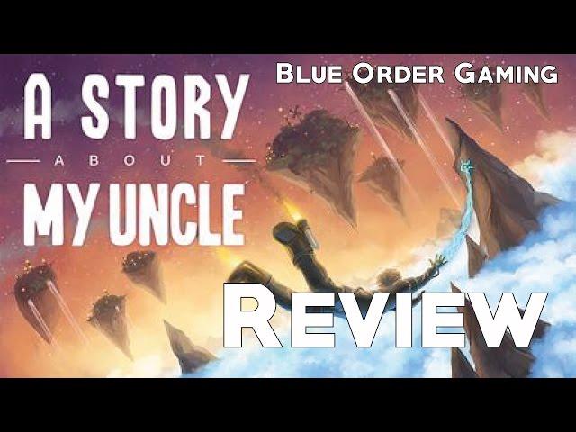 My Thoughts on A Story About My Uncle (Review)