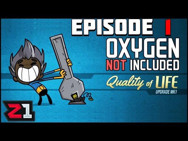 Oxygen Not Included Quality of Life Update Ep.1 | Z1 Gaming