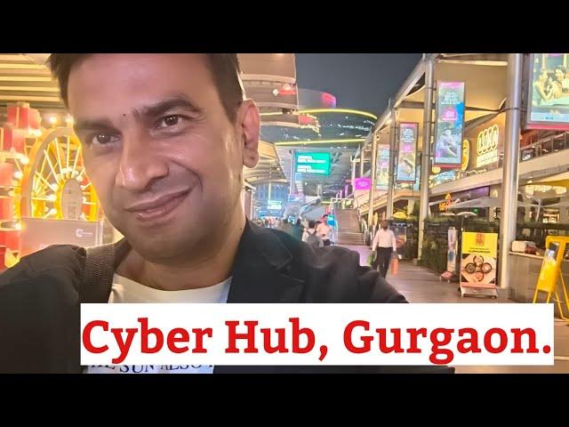 Walking around Cyber hub, Gurgaon.