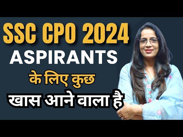 SSC CPO 2024 Aspirants के लिए कुछ  खास आने वाला है  | English With Rani Ma'am