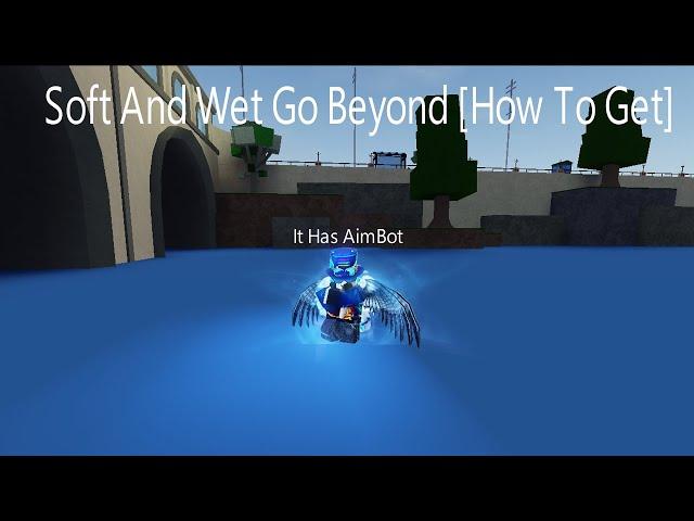 [YBA] How To Get Soft And Wet Go Beyond (Roblox Your Bizzare Adventure)