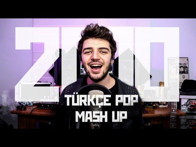 2010'LAR TÜRKÇE POP MASH UP