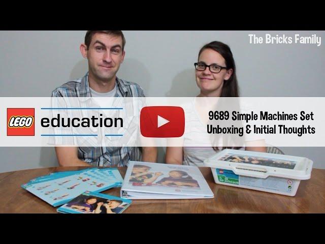 LEGO Education: Simple Machines (9689) Unboxing and Initial Thoughts