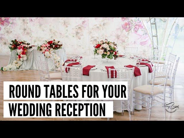 Round Tables for your Wedding Reception