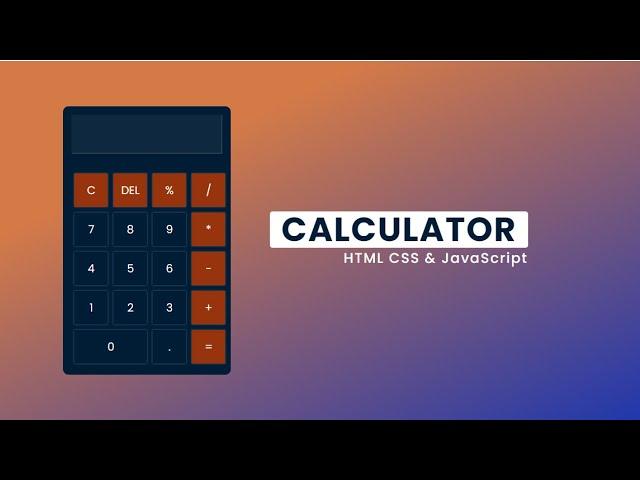 Calculator using HTML, CSS And JavaScript | Coders Villa