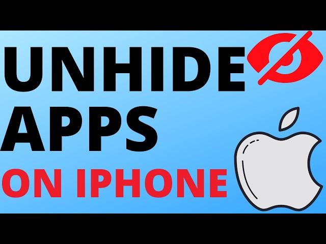 How to Unhide Apps on iPhone - Show Hidden Apps on iPhone iOS 18