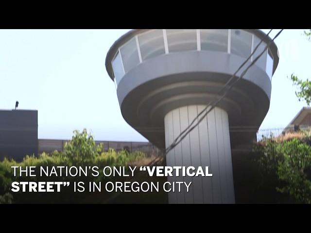 The nation's only "vertical street" is in Oregon City