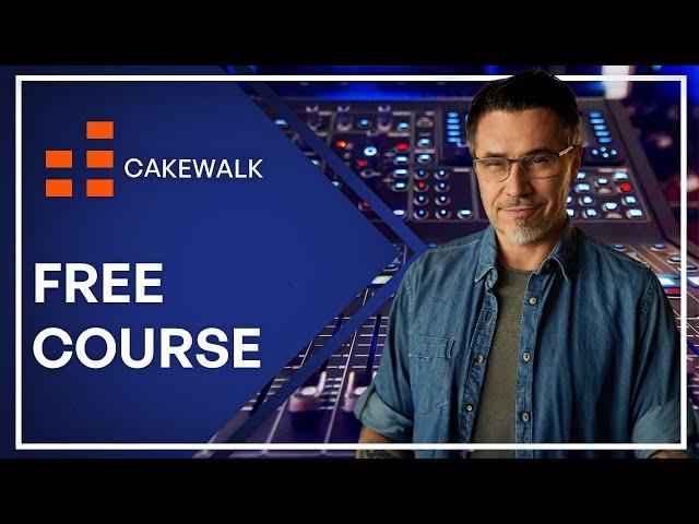 Free Cakewalk by BandLab Course for Beginners (Music DAW Tutorial)