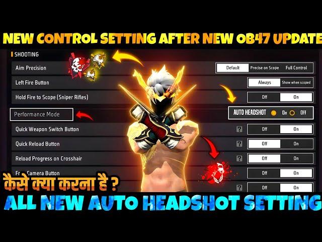 New Control Settings Free Fire After OB 47 Update 2024 | Free Fire Control Setting Full Details | FF