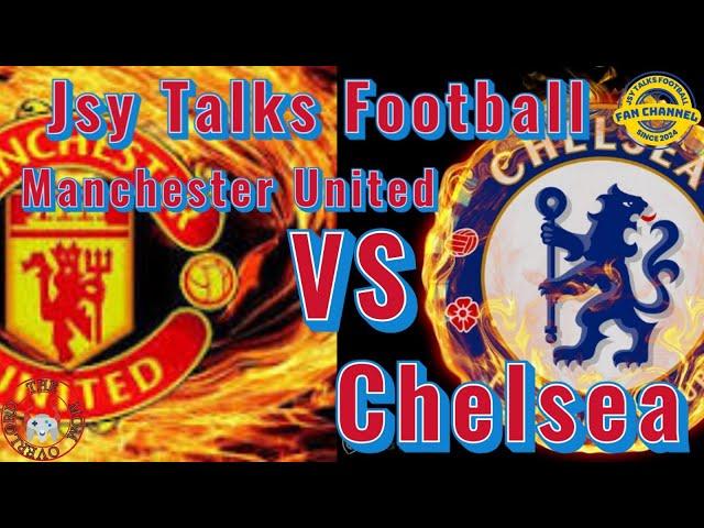 Manchester United vs Chelsea epic watchalong #jsytalksfootball #manchesterunited #chelseafc #prem