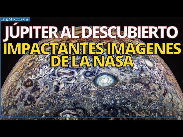 LAS IMÁGENES MÁS SORPRENDENTES JAMÁS VISTAS así luce EL PLANETA JÚPITER