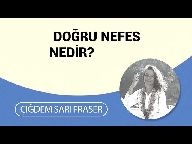 Doğru nefes nedir?